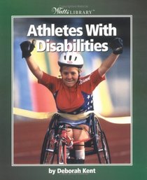 Athletes with Disabilities (Watts Library)