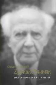 Conversations With Zygmunt Bauman (Polity Conversations (Hardcover))