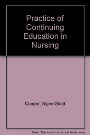 Practice of Continuing Education in Nursing