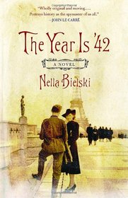 The Year Is '42 : A Novel (Vintage International)