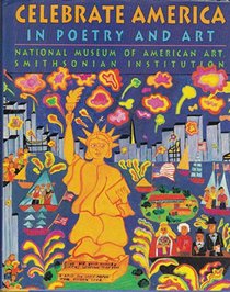 Celebrate America: In Poetry and Art
