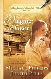 Daughter of Grace (Journals of Corrie Belle Hollister)
