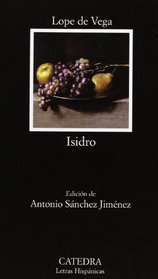 Isidro: Poema castellano / Castilian Poem (Letras Hispanicas / Hispanic Writings) (Spanish Edition)