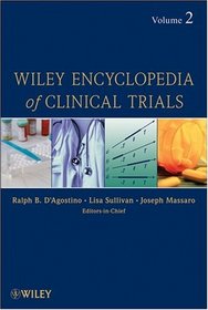 Wiley Encyclopedia of Clinical Trials (Volume 2)