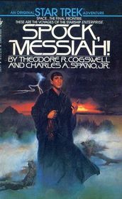 Spock, Messiah! (Star Trek Adventures, Bk 3)