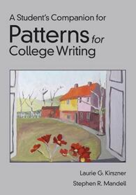 A Student's Companion for Patterns for College Writing