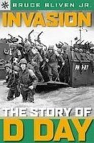 Invasion!: The Story of D-day (Sterling Point)