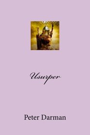 Usurper (Parthian Chronicles) (Volume 7)