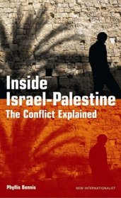 Inside Israel-Palestine: The Conflict Explained