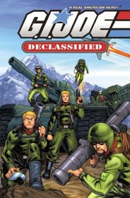 G.I. Joe - Declassified (G. I. Joe (Graphic Novels))