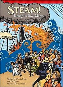 Steam!: Taming the River Monster (Setting the Stage for Fluency)