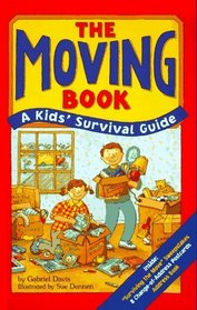The Moving Book : A Kid's Survival Guide