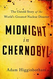 Midnight in Chernobyl