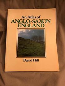 An Atlas of Anglo-Saxon England, 700-1066