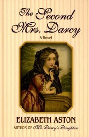 The Second Mrs. Darcy (Thorndike Press Large Print Clean Reads)