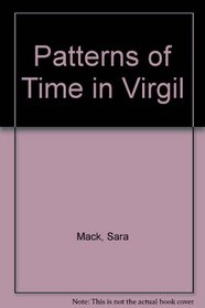 Patterns of Time in Vergil