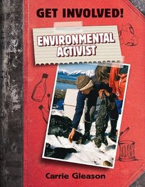 Environmental Activist (Get Involved!)