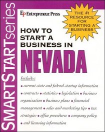 How to Start a Business in Nevada (Smartstart Series (Entrepreneur Press).)