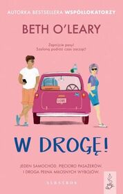 W droge! (The Road Trip) (Polish Edition)