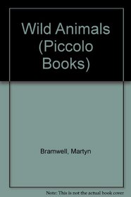 Wild Animals (Piccolo Books)