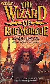 The Wizard of Rue Morgue (Wizards, Bk 4)