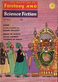 The Magazine of Fantasy and Science Fiction, April 1967 (Volume 32, No. 4)