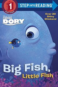Big Fish, Little Fish (Disney/Pixar Finding Dory) (Step into Reading)