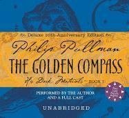 The Golden Compass Anniversary Edition (His Dark Materials)