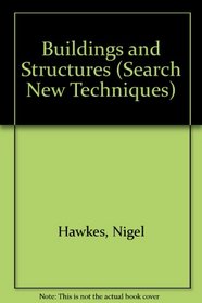 Buildings and Structures (Search New Techniques)