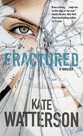 Fractured (Detective Ellie MacIntosh, Bk 4)