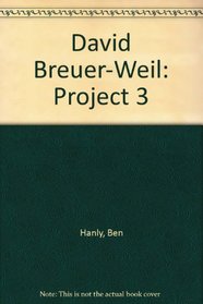 David Breuer-Weil: Project 3