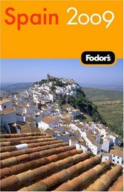 Fodor's Spain 2009 (Fodor's Gold Guides)
