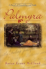 Palmyra: A Novel of Friendship and Faith