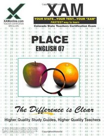 PLACE English 07 Teacher Certification Test Prep Study Guide