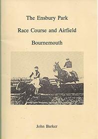 The Ensbury Park Racecourse and airfield Bournemouth