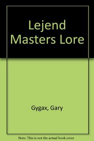 Lejend Master's Lore (Lejendary Adventure)