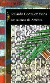 Los sueos de America (Spanish Edition)