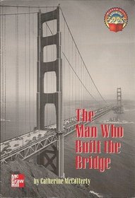 The Man Who Built the Bridge