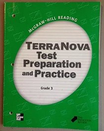 TerraNova Test Preparation and Practice Grade 3 (McGraw-Hill Reading)