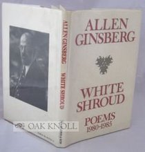 White shroud: Poems, 1980-1985