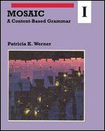 Mosaic I: A Content-Based Grammar