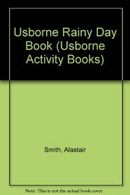 Usborne Rainy Day Book (Usborne Activity Books)