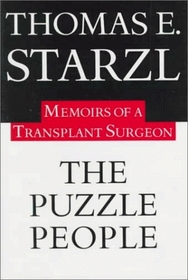 The Puzzle People: Memoirs of a Transplant Surgeon