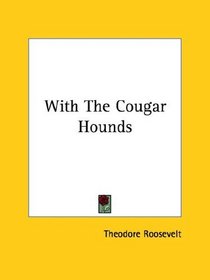 With the Cougar Hounds