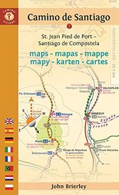 Camino de Santiago Maps - Mapas - Mappe - Mapy - Karten - Cartes: St. Jean Pied de Port - Santiago de Compostela (Camino Guides)