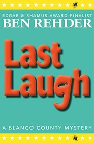 Last Laugh (Blanco County Mysteries) (Volume 11)
