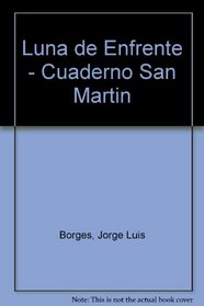 Luna de Enfrente - Cuaderno San Martin