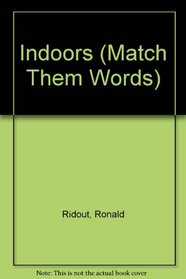 Indoors (Match Them Words)