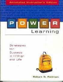 Power Learning: Strategies for Success in College and Life: Annotated Instructor's Edition