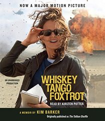 Whiskey Tango Foxtrot (The Taliban Shuffle MTI): Strange Days in Afghanistan and Pakistan